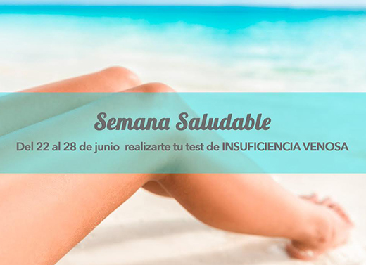 SEMANA SALUDABLE, TEST DE INSUFICIENCIA VENOSA