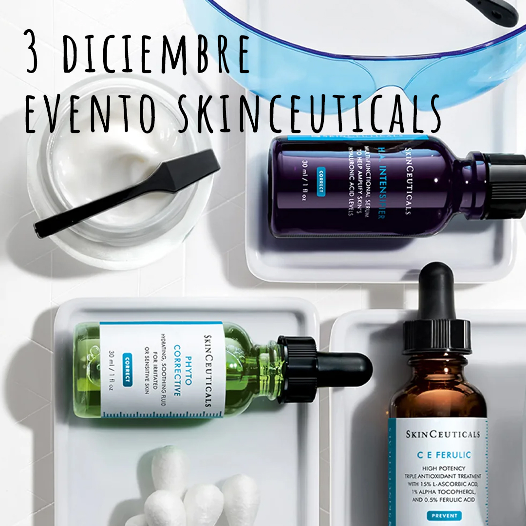 EVENTO SKIN CEUTICALS: CONSEJO Y TRATAMIENTO DERMO COSMÉTICO PERSONALIZADO 